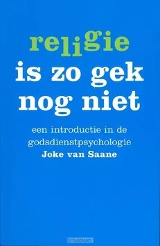 RELIGIE IS ZO GEK NOG NIET Gratis Verzending