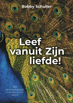Weekendaanbieding LEEF VANUIT ZIJN LIEFDE