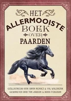 HET ALLERMOOISTE BOEK OVER PAARDEN Meest Verkocht