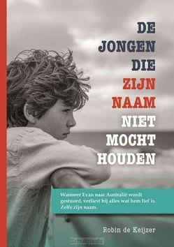 DE JONGEN DIE ZIJN NAAM NIET MOCHT HOUDE Betrouwbaar