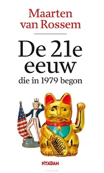 Koopje DE 21E EEUW, DIE IN 1979 BEGON