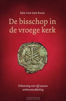 Snelle Levering DE BISSCHOP IN DE VROEGE KERK