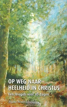 Merkproduct OP WEG NAAR HEELHEID IN CHRISTUS