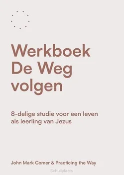 WERKBOEK DE WEG VOLGEN Tijdelijk Beschikbaar