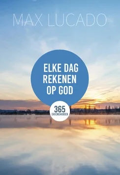 ELKE DAG REKENEN OP GOD Korting