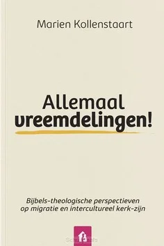 ALLEMAAL VREEMDELINGEN! Betrouwbaar