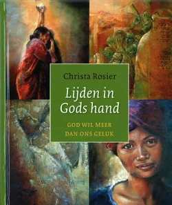 LIJDEN IN GODS HAND Tijdelijk Beschikbaar