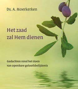 Bestel Nu HET ZAAD ZAL HEM DIENEN