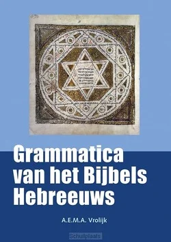 Dagaanbieding GRAMMATICA VAN HET BIJBELS HEBREEUWS