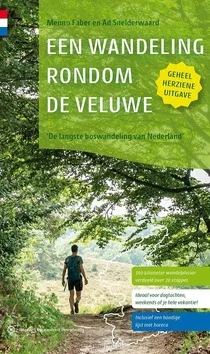 Alleen Vandaag EEN WANDELING RONDOM DE VELUWE