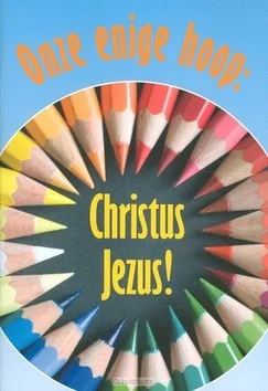 Merkproduct ONZE ENIGE HOOP CHRISTUS JEZUS