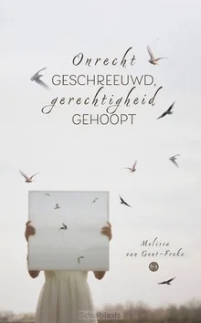 ONRECHT GESCHREEUWD, GERECHTIGHEID GEHOO Populair