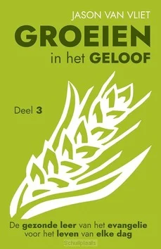 GROEIEN IN HET GELOOF 3 Actieprijs