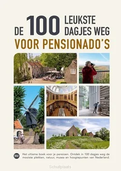 DE 100 LEUKSTE DAGJES WEG VOOR PENSIONAD Superprijs