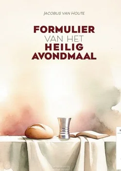 FORMULIER VAN HET HEILIG AVONDMAAL Nu Kopen