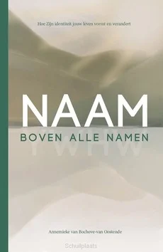 NAAM BOVEN ALLE NAMEN Koop Online