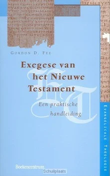 EXEGESE VAN HET NIEUWE TESTAMENT Tijdelijk Beschikbaar