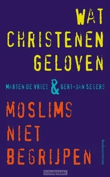 WAT CHRISTENEN GELOVEN & MOSLIMS NIET BE Flitsaanbieding