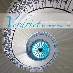 VERDRIET IS EEN WERKWOORD Snelle Levering