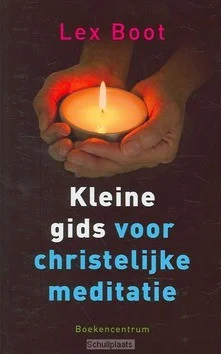 Korting KLEINE GIDS VOOR CHRISTELIJKE MEDITATIE