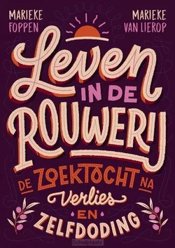 LEVEN IN DE ROUWERIJ Beperkte Voorraad