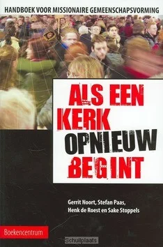 ALS EEN KERK (OPNIEUW) BEGINT Alleen Vandaag