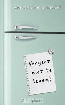 VERGEET NIET TE LEVEN! Bestel Nu