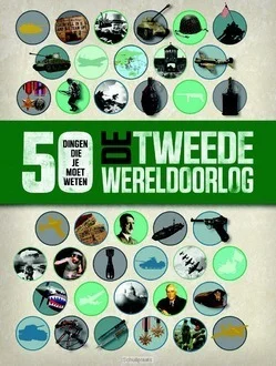 Superprijs 50 DINGEN DIE JE MOET WETEN OVER WO II