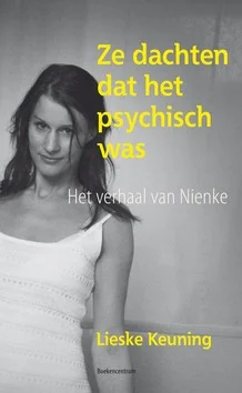 Fabrieksprijs ZE DACHTEN DAT HET PSYCHISCH WAS