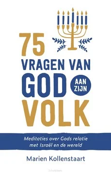 75 VRAGEN VAN GOD AAN ZIJN VOLK Tijdelijk Beschikbaar