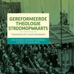 Aanbieding GEREFORMEERDE THEOLOGIE STROOMOPWAARTS