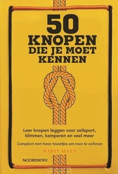50 KNOPEN DIE JE MOET KENNEN Nieuw