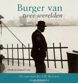 BURGER VAN TWEE WERELDEN Exclusieve Aanbieding