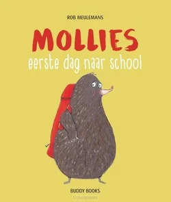 MOLLIES EERSTE DAG NAAR SCHOOL Lage Prijs