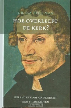 Hoge Kwaliteit HOE MOET DE KERK OVERLEVEN?