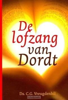 DE LOFZANG VAN DORDT Snelle Levering