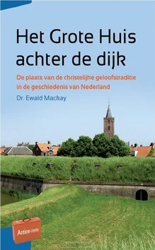 Weekendaanbieding HET GROTE HUIS ACHTER DE DIJK