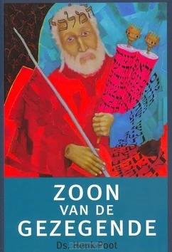 Op = Op ZOON VAN DE GEZEGENDE