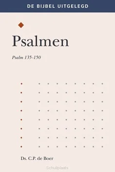 Gecertificeerd PSALMEN 135-150 UITGELEGD