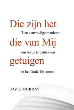 DIE ZIJN HET DIE VAN MIJ GETUIGEN Finale Uitverkoop