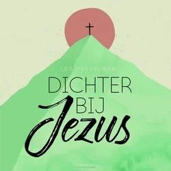 DICHTER BIJ JEZUS Favoriet