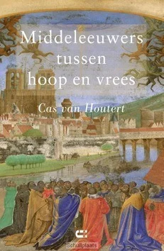 Uitverkoop Middeleeuwers tussen hoop en vrees