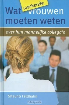 WAT WERKENDE VROUWEN MOETEN WETEN Direct Verzonden
