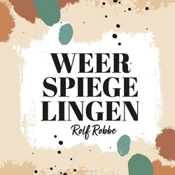 Direct Verzonden WEERSPIEGELINGEN
