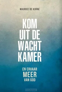 Koop Online KOM UIT DE WACHTKAMER