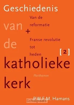 Geschiedenis van de katholieke kerk / de Betaalbaar