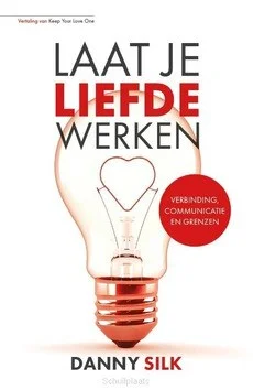 Actieprijs LAAT JE LIEFDE WERKEN
