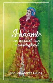 SCHAAMTE EN HET HERSTEL VAN WAARDIGHEID Premium