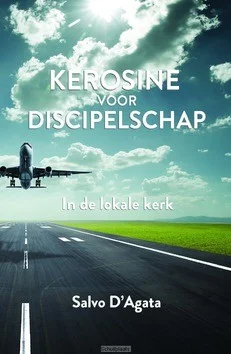 Bestel Nu KEROSINE VOOR DISCIPELSCHAP