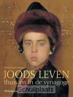 JOODS LEVEN THUIS EN IN DE SYNAGOGE Dagaanbieding